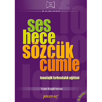 Ses Hece Sözcük Cümle Yeşim Kesgül Sercan