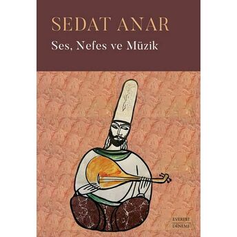 Ses Nefes Ve Müzik Sedat Anar