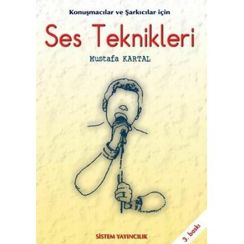 Ses Teknikleri Mustafa Kartal