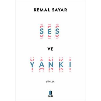 Ses Ve Yankı Kemal Sayar