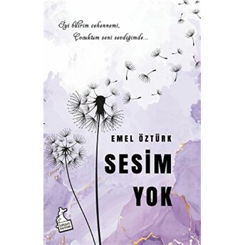 Sesim Yok Emel Öztürk