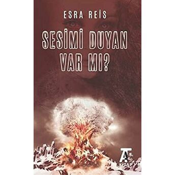 Sesimi Duyan Var Mı? Esra Reis