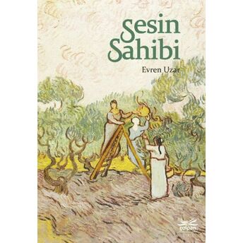 Sesin Sahibi Evren Uzar