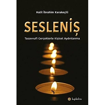 Sesleniş Halil Ibrahim Karakeçili