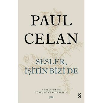 Sesler Işitin Bizi De (Ciltli) Paul Celan