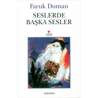 Seslerde Başka Sesler Faruk Duman