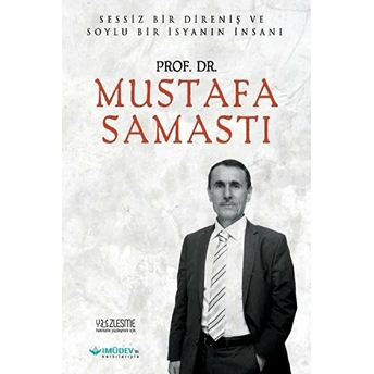 Sessiz Bir Direniş Ve Soylu Bir Isyanın Insanı Mustafa Samastı