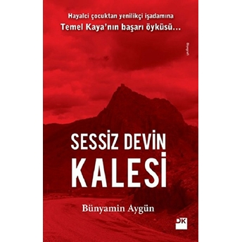 Sessiz Devin Kalesi Bünyamin Aygün