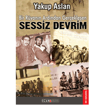 Sessiz Devrim Yakup Aslan