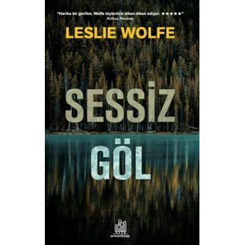 Sessiz Göl Leslie Wolfe