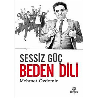 Sessiz Güç Beden Dili Mehmet Özdemir