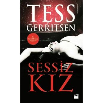 Sessiz Kız Tess Gerritsen