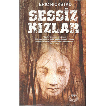 Sessiz Kızlar Eric Rickstad