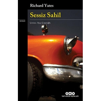 Sessiz Sahil - Richard Yates