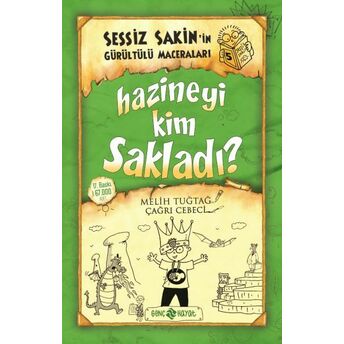 Sessiz Sakin’in Gürültülü Maceraları 5 - Hazineyi Kim Sakladı? Melih Tuğtağ