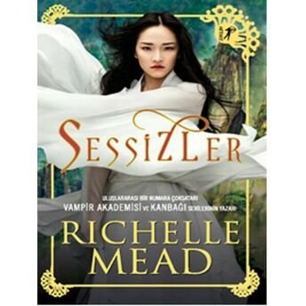 Sessizler Richelle Mead