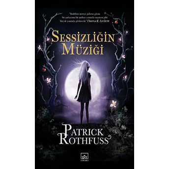 Sessizliğin Müziği Patrick Rothfuss