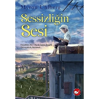 Sessizliğin Sesi Myron Uhlberg