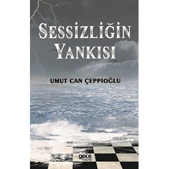 Sessizliğin Yankısı Umut Can Çeppioğlu