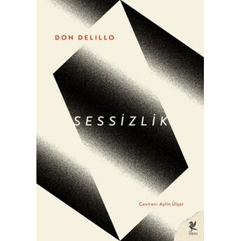 Sessizlik Don Delillo