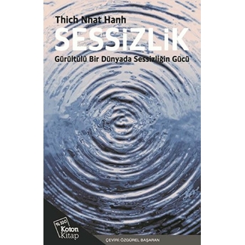 Sessizlik Thich Nhat Hanh