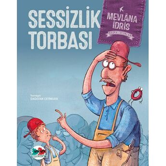 Sessizlik Torbası Mevlana Idris