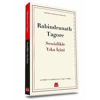 Sessizlikle Yıka Içini Rabindranath Tagore