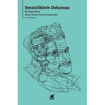 Sessizliklerin Dokunuşu Ali Özgentu¨rk