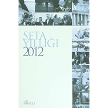 Seta Yıllığı 2012 Kolektif