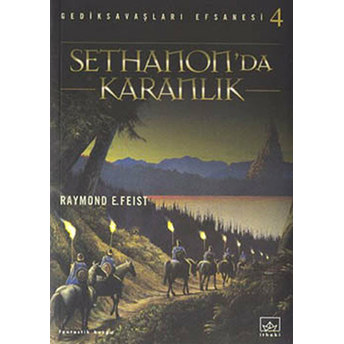 Sethanon'da Karanlık Raymond E. Feist