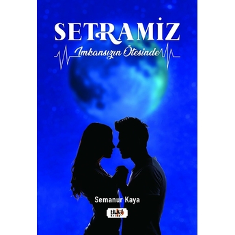 Setramiz - Semanur Kaya