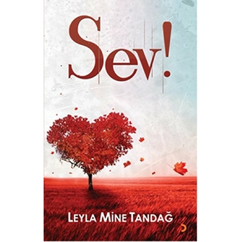 Sev!-Leyla Mine Tandağ