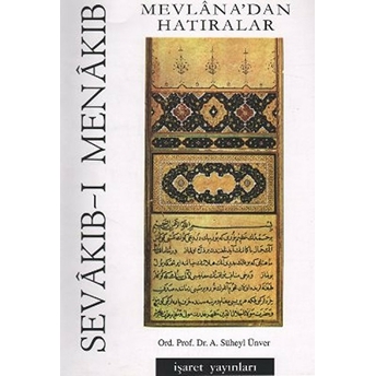 Sevakıb-I Menakıb Mevlana'dan Hatıralar-Süheyl Ünver