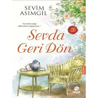 Sevda Geri Dön Sevim Asımgil