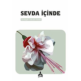 Sevda Içinde Sevdagül Aykar Yıldız