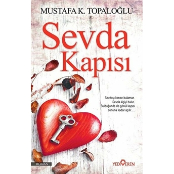 Sevda Kapısı Mustafa K. Topaloğlu