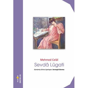 Sevda Lugatı Mehmed Celal