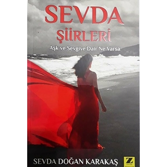 Sevda Şiirleri Sevda Doğan Karakaş