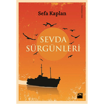 Sevda Sürgünleri Sefa Kaplan