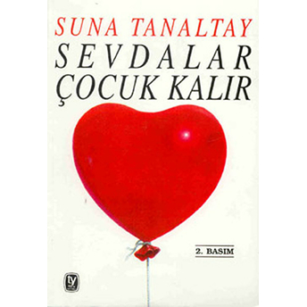 Sevdalar Çocuk Kalır