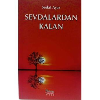 Sevdalardan Kalan Sedat Ayar