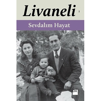 Sevdalım Hayat Zülfü Livaneli