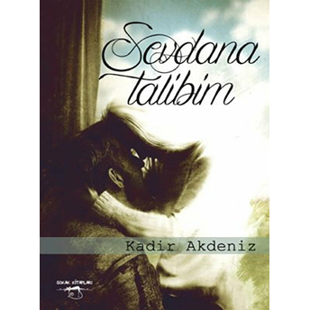 Sevdana Talibim Kadir Akdeniz