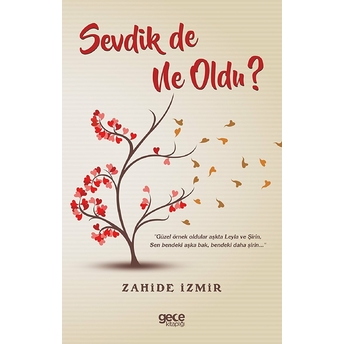 Sevdik De Ne Oldu? - Zahide Izmir