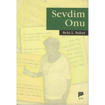 Sevdim Onu Beki L. Bahar