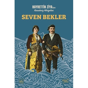 Seven Bekler Hayrettin Ziya Taluy