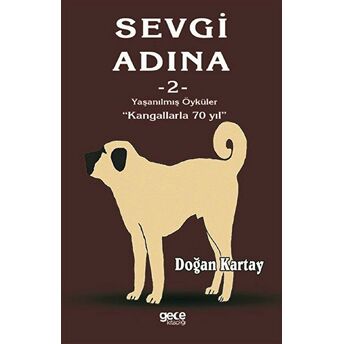 Sevgi Adına Öyküler 2 - Doğan Kartay