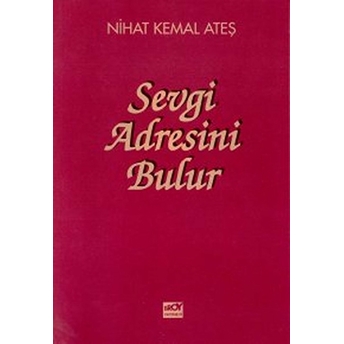 Sevgi Adresini Bulur