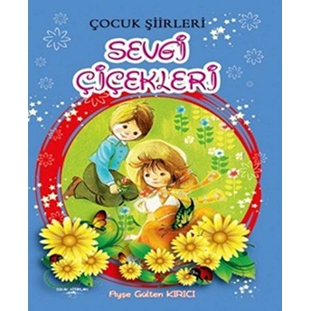 Sevgi Çiçekleri