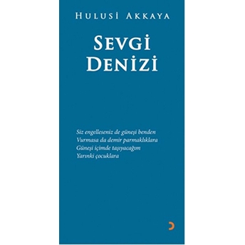 Sevgi Denizi-Hulusi Akkaya